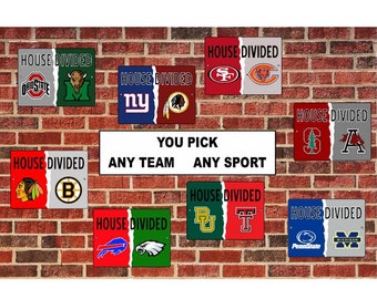 House Divided Sign - Any Teams custom personalized man cave metal sign aluminum sign street sign license plate house divided Wall or door