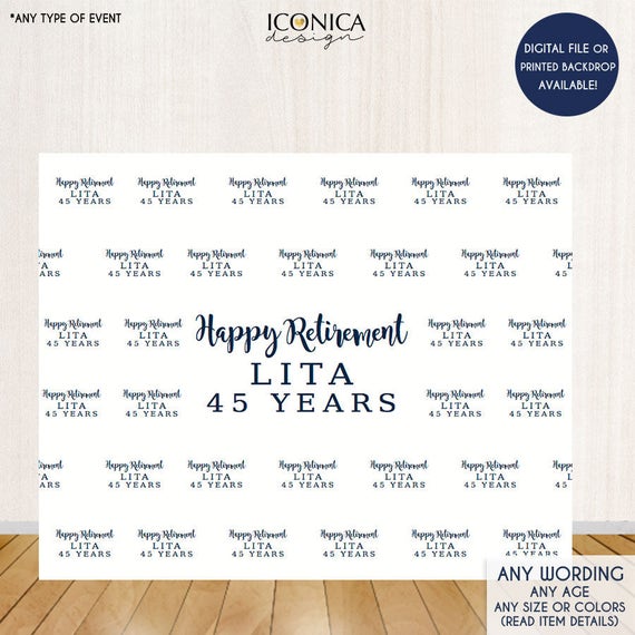 Backdrop Design For Retirement | retirement photo booth backdrop happy retirement step Backdrop Design For Retirement | retirement photo booth backdrop happy retirement step