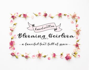 Extended License: Handwritten Script Font - Blooming Heirloom - Downloadable Font - Web Format