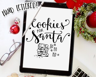 Cookies for Santa SVG Cutting File, Christmas Cookie SVG Cut File, Silhouette, Cricut, Hand Lettered, Calligraphy, Holiday Graphic Overlay