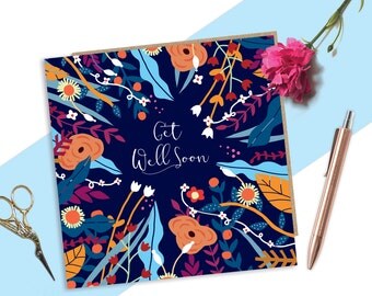 Beautiful Get Well Soon Card, Floral Get Well Card, Colourful cheerful card, Illustrated floral card, Cards for her, Beautiful Florals Card