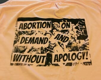 Pink abortion on demand and without apology pro choice