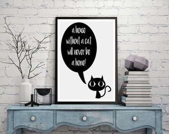 Cat lover gift, Cat poster, Home quotes, Cat print, Kitty, Minimalist art, Printable quotes, Home decor, Cute animals, Pet prints, wall art