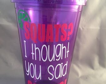 Water bottle with time, funny gym workout drink reminder, squats or shots, gift for sister mom or daughter, personalized water tumbler