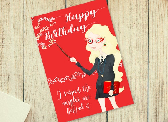 Special Luna Lovegood Birthday Card. Harry Potter style.
