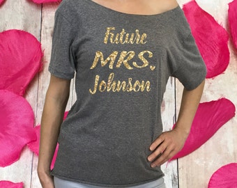 future mrs shirt, custom last name, Valentines gift, fiance gift, engaged gift, fiance shirt, engagement proposal, engaged shirt, fiance
