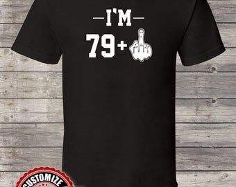 I am 79+1 1937, 80th birthday gifts for women, 80th birthday gift, 80th birthday tshirt, 80th Birthday Party, birthday shirt