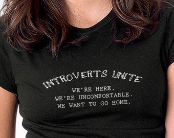 Womens T-Shirt Introverts Unite Ladies Adult Cotton Short Sleeve Shy Girl Expression Tshirt Gift for Her #1000
