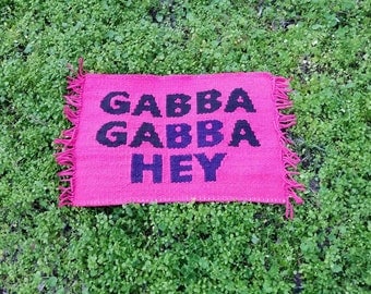 MADE TO ORDER Ramones Gabba Gabba Hey hand woven welcome mat - Environmentally friendly cotton rag rug - Handmade punk rock present - Home