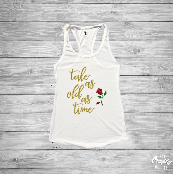 a tale as old as time shirt