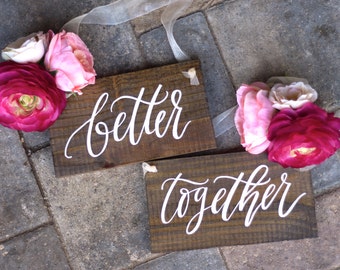 Better Together Chair Signs, Wooden Wedding Sign, Mr and Mrs Signs, Wooden Wedding Signs, Photo Prop Signs, Bridal Keepsake Gift