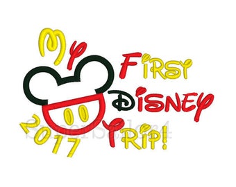 First Disney Trip 2017 applique design, My first Trip to Disneyland applique design, Mickey applique design