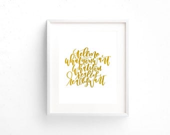 Tell Me What You Want, What You Really, Really Want | Spice Girls | 1 8x10 Gold Foil Print | Hand Lettering | Decor | Office | Girl Boss