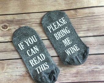 Bring Me Wine Socks, If you can read this, bring me wine, Mom socks, Wine lover gift, Mother's Day, Christmas, Anniversary gift, Nurse