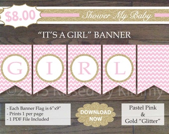 Pink & Gold Glitter IT'S A GIRL Banner - 75% Off - Printable Baby Shower Banner- Pastel Pink Gold Glitter - Baby Shower Decorations 20-G43