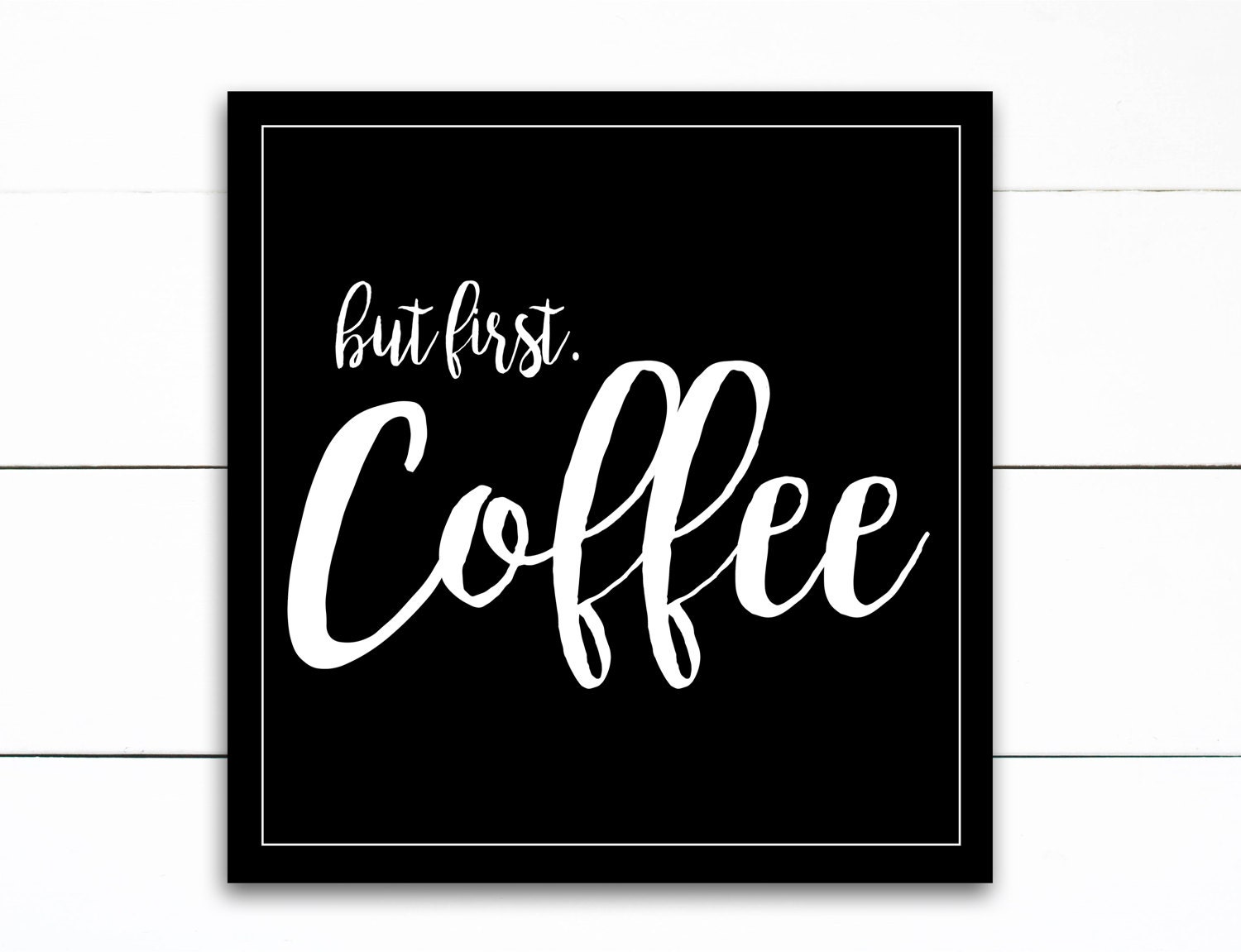 But First Coffee Sign Gift for Her Farmhouse Coffee Sign