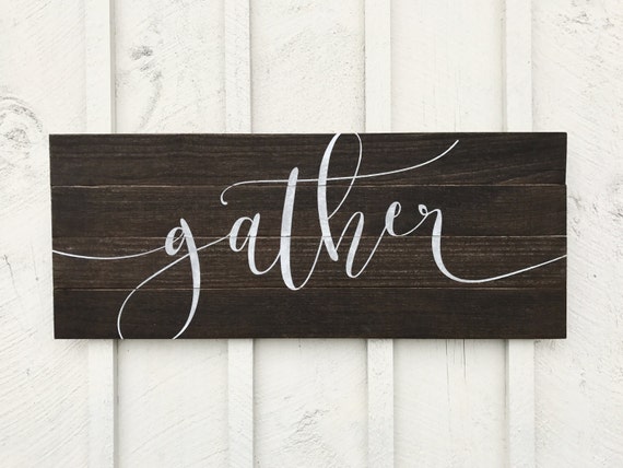 Gather Sign Farmhouse Decor Gather Pallet by ToEachHisOwnDesigns