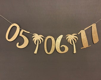 Save the date Banner , Bachelorette party banner, Beach Wedding Banners, Bachlorette Decorations, Bridal Shower Decorations, Wedding Banners