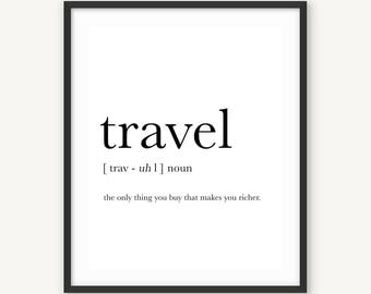Travel Print, Travel Poster, Travel Definition, Poster Printable, Printable typography, Travel Gifts, Black & White, mid century wall art