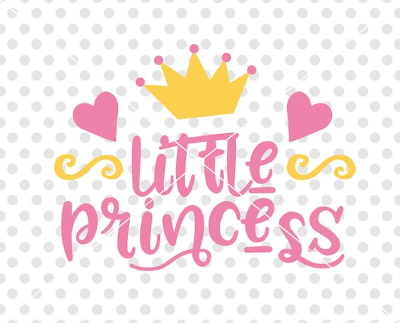 Little Princess SVG DXF Cutting File Baby Girl SVG Dxf Cut