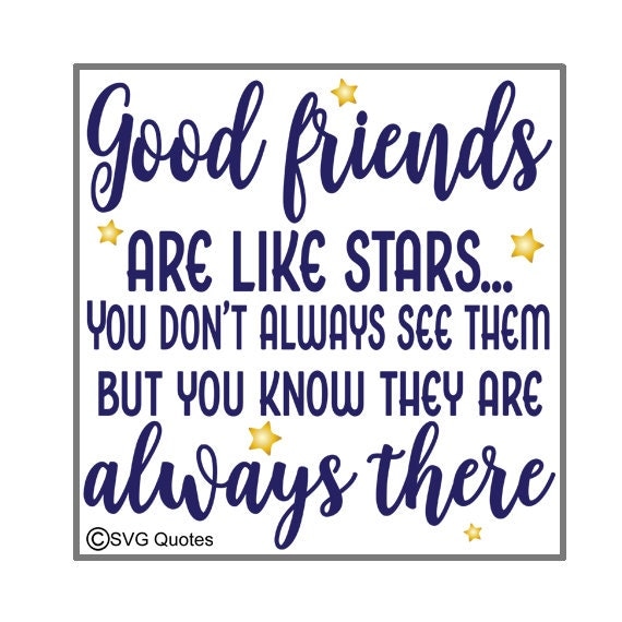 Download Good Friends Are Like Stars SVG DXF EPS Cutting File For