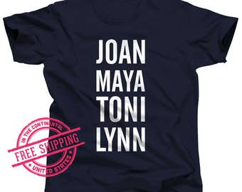 Black Girl Magic Shirt - Black Lives Matter Shirt - Feminist T-shirt - Joan - Maya - Lynn - Toni - Girlfriends - Black Girlfriends - Resist