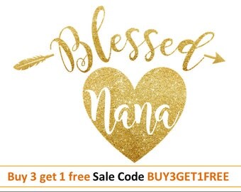 Nana svg Mothers day svg Best nana svg Blessed nana svg Grandma cut Nanny vector Grandmother transfer DXF file for cricut Silhouette cameo