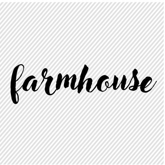 Download Farmhouse SVG svg File Farmhouse Sign Cutting Files