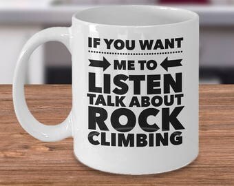 Gift For Rock Climber - Rock Climbing Mug - Rock Climbing Gift - Talk About Rock Climbing - Climbing Gifts Under 20
