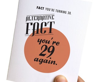 30th birthday card // 30th birthday card for her // 30th birthday card for him // funny birthday cards // alternative facts