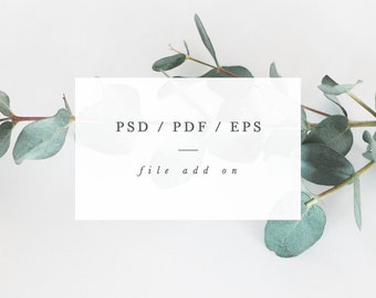 PSD / PDF / EPS File Add On