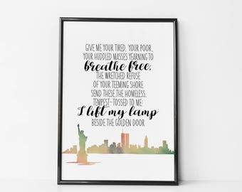 Give me your Tired, Your Poor Print / Canvas - Lady Liberty Poem - Hate Has No Home Here - Human Rights Print -Not My President - Muslim Ban