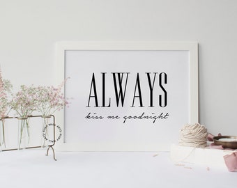 Always kiss me goodnight sign | Etsy CA