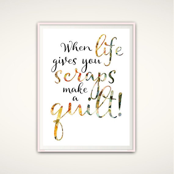 Quilting Quotes Quilt Room Decor Sewing Signs When Life