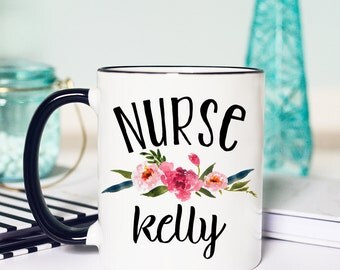 Nurse Mug, Nurse Gifts, Personalized Mug, Gifts for Nurse, Nurse Coffee Mug, Nurse Appreciation, Custom Mug, Registered Nurse Mug, Nurse Cup