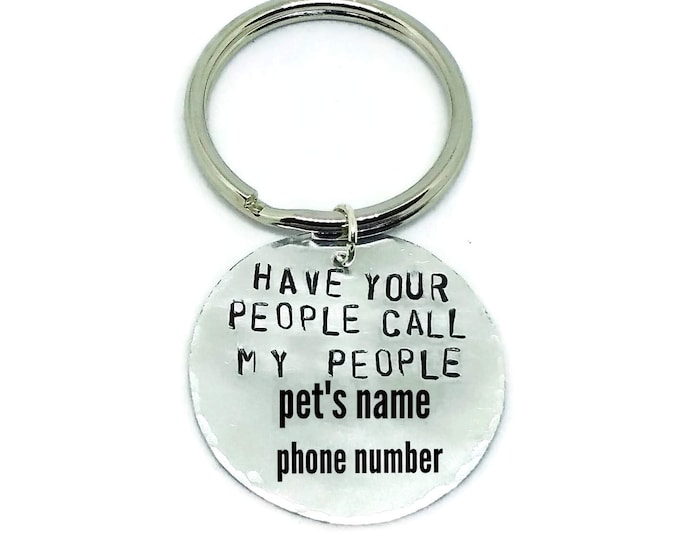 Have Your People Call My People Hand Stamped Pet Tag, Funny Dog Tag, Hand Stamped Pet Tag, Gift for Dog Lovers, Cute Pet Tag