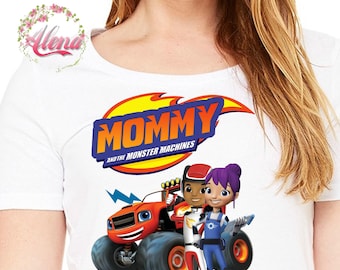 Blaze Birthday Shirt , Iron On Transfer , Blaze And The Monster Machines Birthday Shirt , Mommy Birthday Shirt , Mommy Shirt , Digital File