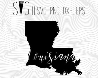 Louisiana Svg, State Svg, Font Svg Files For Silhouette For Cricut, SVG EPS PNG Dxf Vector Cutting Files Vinyl Decal, Monogram Svg