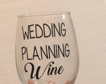 Wedding planning wine. Wedding planner. Wedding planning gift. Wedding planning wine glass. Wedding planning gift ideas. This is my wedding