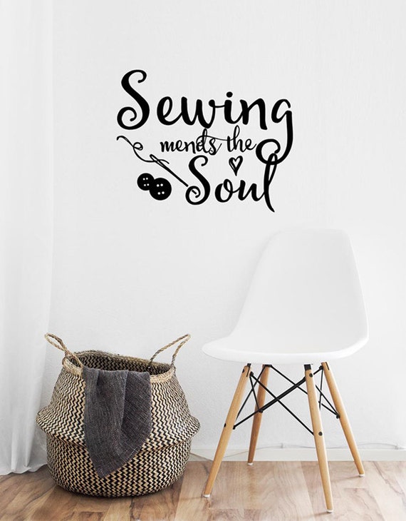 Wall Decals Craft Room Decor Sewing Mends The Soul Vinyl Wall