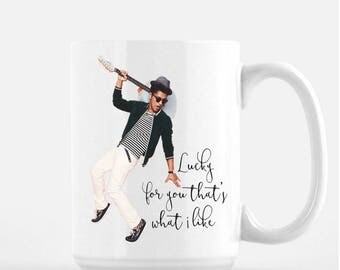 Bruno Mars Coffee Mug - Funny Coffee Mug - That's what I like, Bruno Mars, Coffee Mug, Funny Mugs for Women, Bruno Mars, Bruno Gifts, Humor