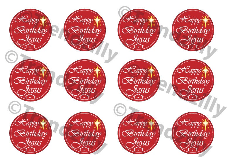 Happy Birthday Jesus Cupcake Topper, Happy Birthday Jesus Gift Tags ...