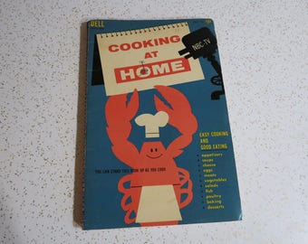 Cooking at Home NBC-TV Vintage 1957 Spiral Bound Cookbook