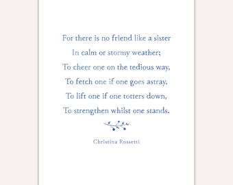 Sister Poem Print, sisters gift, Christina Rossetti, inspirational poetry