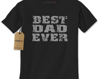 Best Dad Ever Father's Day Mens T-shirt