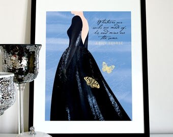 Whatever our souls are made of Wuthering Heights quote, Emily Bronte quote, Wuthering Heights print, Catherine on the moors illustration
