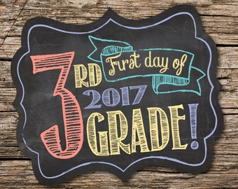 First Day of 3rd Grade Sign, First Day of School Sign, 1st Day of School, Back to School, Chalkboard, Instant Download, Printable Sign