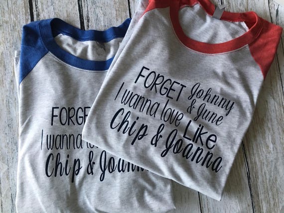 Download Chip and Joanna Shirt Joanna Gaines Shirt Fixer Upper Shirt