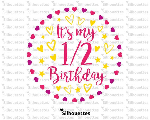 Download SVG | It's my half Birthday typographic svg, dxf, eps ...