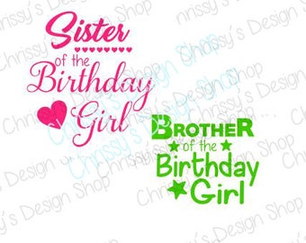 Birthday girl SVG / Birthday girl cut file / sister svg / brother svg / dxf / eps / png / birthday girl clip art / birthday scrapbook